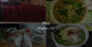 Photo of Pho in Brighton, CO