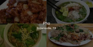 Photo of Pho in Brownsville, TX