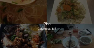 Photo of Pho in Columbus, MS