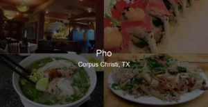 Photo of Pho in Corpus Christi, TX