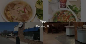 Photo of Pho in Decatur, AL