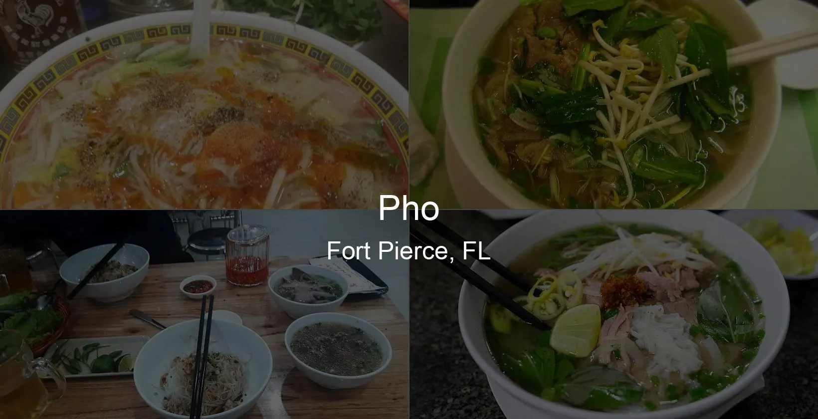 Photo of Pho in Fort Pierce, FL