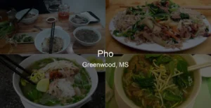 Photo of Pho in Greenwood, MS