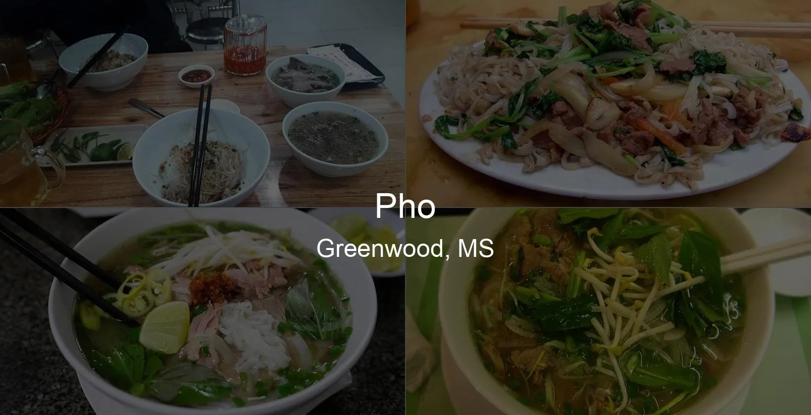 Photo of Pho in Greenwood, MS
