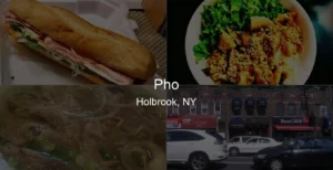 Photo of Pho in Holbrook, NY