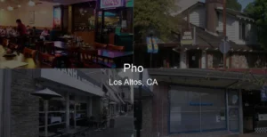 Photo of Pho in Los Altos, CA