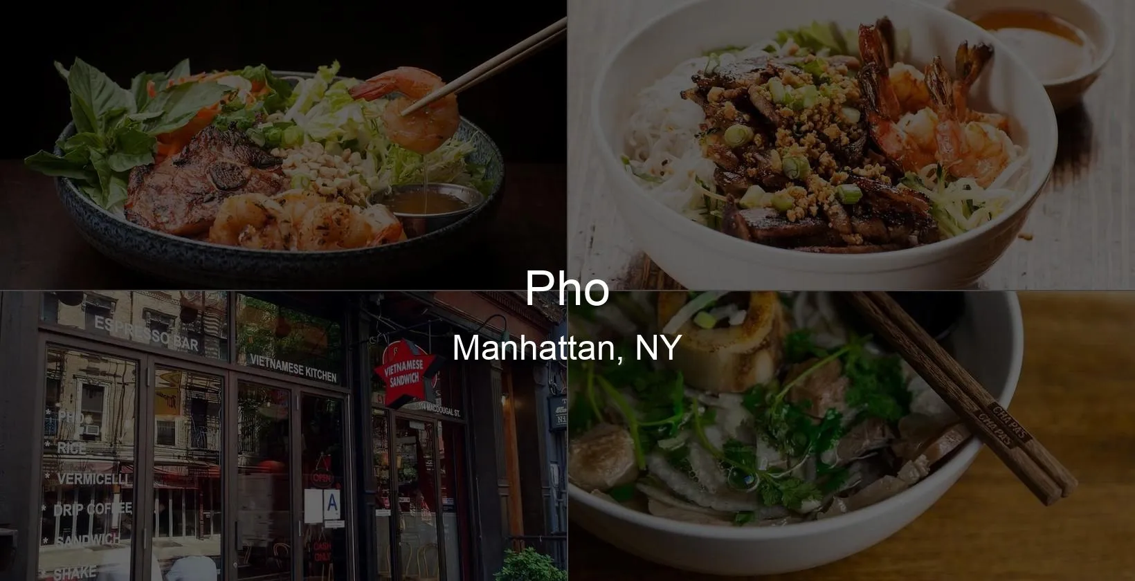 Photo of Pho in Manhattan, NY
