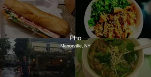 Photo of Pho in Manorville, NY