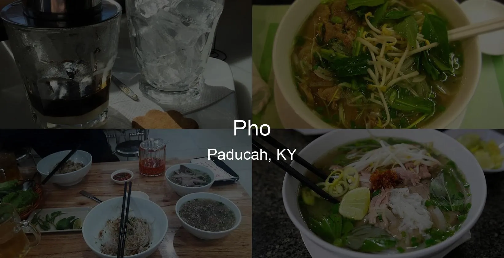 Photo of Pho in Paducah, KY