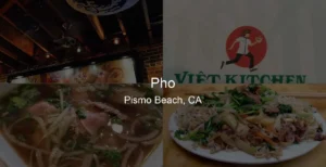 Photo of Pho in Pismo Beach, CA