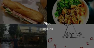 Photo of Pho in Ridge, NY