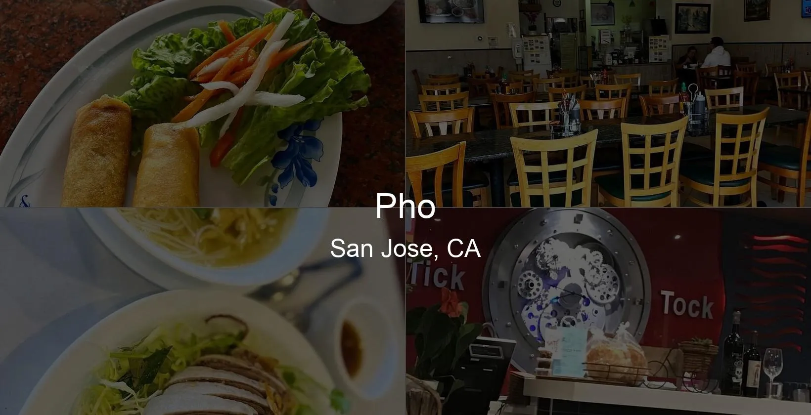 Photo of Pho in San Jose, CA