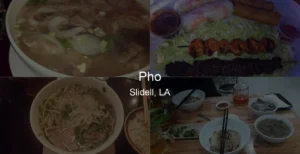 Photo of Pho in Slidell, LA