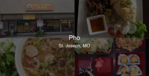 Photo of Pho in St. Joseph, MO