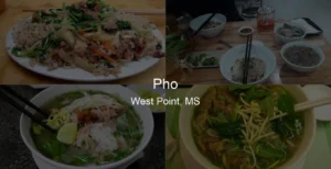 Photo of Pho in West Point, MS