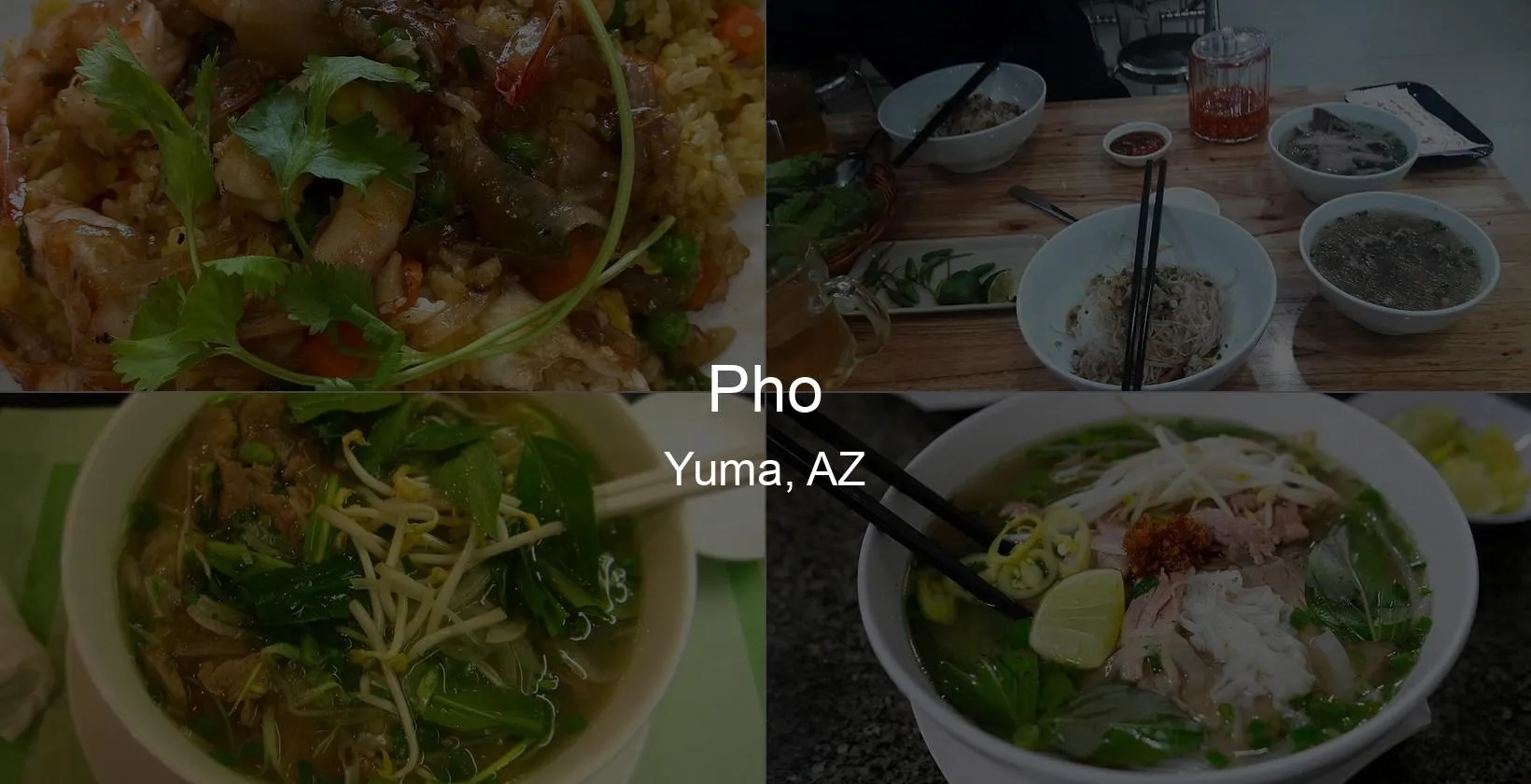 Photo of Pho in Yuma, AZ